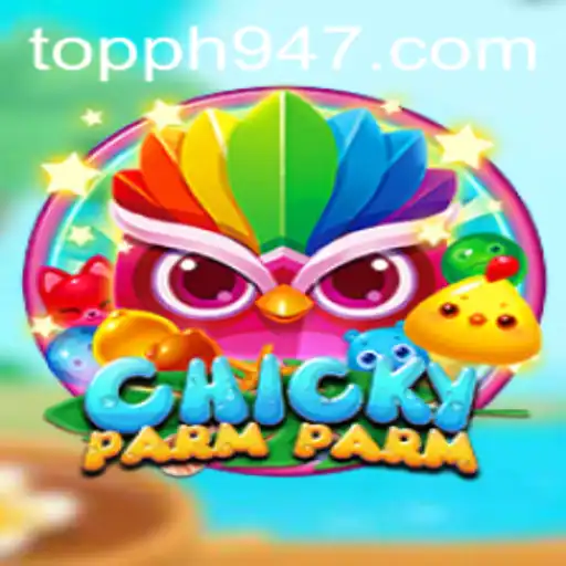 ChickyParmParm: An Exciting New Adventure in Gaming