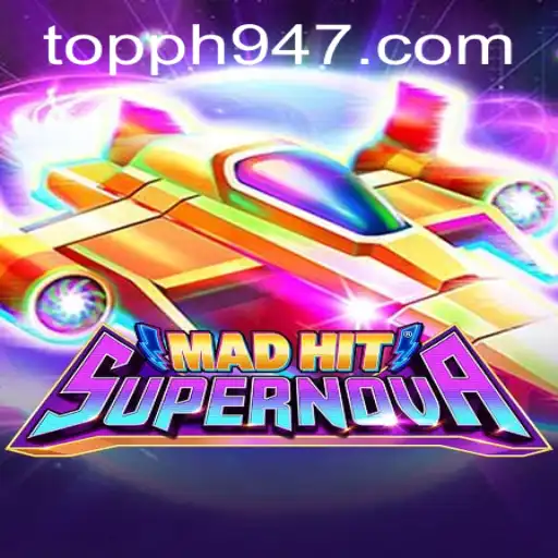 MadHitSupernova: A Cosmic Gaming Experience Fueled by PH947.COM